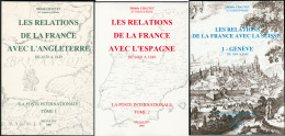 La Poste Internationale De La France Avec L'Angleterre, L'Espagne Et Genève, En 3 Tomes Par M. Chauvet, éd - Zonder Classificatie