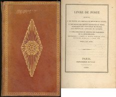 Livre De Poste 1839, Impr. Royale Paris, Avec Cartes Des Routes De Poste, Relié Cuir. - TB - Zonder Classificatie