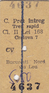 Tickets Billets 1995 RAILWAY, FAST TRAIN CRAIOVA - BUCHAREST - CLASS 2, ROMANIA. - Europa