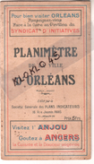 PLANIMETRE DE LA VILLE D'ORLEANS - Pour Bien Visiter Renseignez Vous Face à La Gare Au Pavillon Du SYNDICAT D'INITIATIVE - Material Und Zubehör