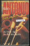 {44594} San-Antonio "du Bois Dont On Fait Les Pipes" EO 1982. . " En Baisse " - San Antonio