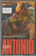 {00697} San-Antonio "mange Et Tais-toi!" 1974.  " En Baisse " - San Antonio