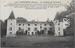 CPA Amplepuis Dans Le Rhône Département 69  Non Circulé Château De Rochefort - Amplepuis