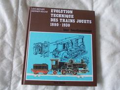 Evolution Technique Des Trains Jouets Par Becher Et Reiche - Modellbau