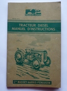 Cie MASSEY-HARRIS-FERGUSON -TRACTEUR DIESEL- MANUEL D'INSTRUCTIONS 1957- 951 011 M4 - Tracteurs