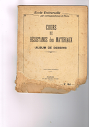 Ecole Universelle Par Correspondance De Paris Cours De Résistance Des Matériaux (Album De Dessins) T.84 - Über 18