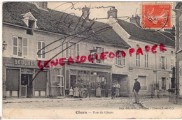 95 - CHARS - RUE DE GISORS  BOUCHERIE - EPICERIE MERCERIE CAFE   RARE - Chars