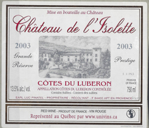 ETIQUETTE CÔTES Du LUBERON - CHATEAU De L'ISOLETTE 2003 - PINATEL à APT - Red Wines