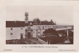 POSTCARD PORTUGAL - COIMBRA -  UNIVERSIDADE - PORTA FERREA - Coimbra