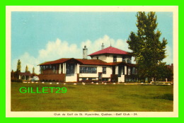 ST-HYACINTHE, QUÉBEC - CLUB DE GOLF DE ST-HYACINTHE -  PECO - ANIMÉE VIEILLE VOITURE - - St. Hyacinthe