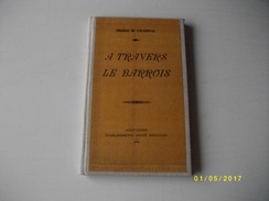 à Travers Le BARROIS 1925 - Lorraine - Vosges