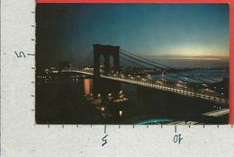 CARTOLINA VG STATI UNITI - NEW YORK - Night View Of Brooklyn Bridge - 9 X 14 - ANN. 1957 - Brücken Und Tunnel