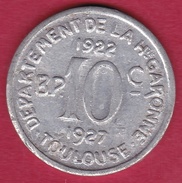 Chambre De Commerce - Toulouse 10 C 1922-1927 - Monétaires / De Nécessité