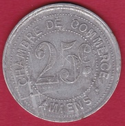 Chambre De Commerce - Amiens 1920 - 25 C - Monedas / De Necesidad