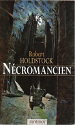 Icares - HOLDSTOCK, Robert - Nécromancien (TBE) - Mnemos