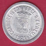 Chambre De Commerce - Evreux 1921 - 10 C - Monétaires / De Nécessité