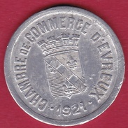 Chambre De Commerce - Evreux 1921 - 25 C - Monedas / De Necesidad