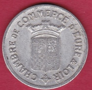 Chambre De Commerce - Eure Et Loir - 25 C 1922 - Monétaires / De Nécessité