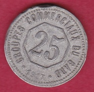 Chambre De Commerce - Gard 1917 - 25 C - Noodgeld