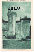 DEPT 82 : édit. Labrune Cliché Caussalières N° 24 : Grisolles La Tour Du Chateau - Grisolles