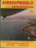 Airshipworld Journal Aérostation, N°49 September 2001 , Institut Du Plus Léger Que L'air Auckland , Graf Zeppelin - Transport