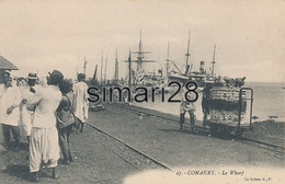 CONAKRY - N° 27 - LE WARF - Guinée Française