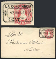 Stationery Envelope Sent To Salta On 17/JA/1883, With The Very Rare Rectangle Datestamp Of LA CONSTANCIA... - Sonstige & Ohne Zuordnung