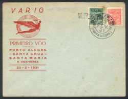 23/FE/1931 PORTO ALEGRE - SANTA CRUZ: First Flight By VARIG, Arrival Backstamp, Special Cacheted Cover, Very... - Sonstige & Ohne Zuordnung