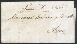 Entire Letter Dated 10/DE/1851 Sent To Lima, With Black "PALPA" Marking Very Well Applied, VF Quality, Rare! - Peru