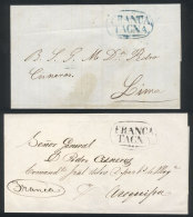 Circa 1848, 2 Undated Folded Covers Sent To Lima And Arequipa, With Oval "FRANCA - TACNA" Mark In Blue And Black,... - Peru