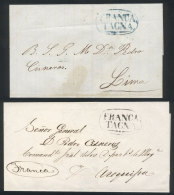 Circa 1848, 2 Undated Folded Covers Sent To Lima And Arequipa, With Oval "FRANCA - TACNA" Mark In Blue And Black,... - Pérou