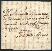 Entire Letter Sent To Buenos Aires On 30/JA/1801 With MONTEVIDEO And FRANCA Marks In Red-chestnut, Addressed To... - Uruguay