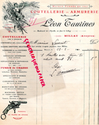 12 - MILLAU- BELLE FACTURE LEON TAURINES- COUTELLERIE ARMURERIE-COUTEAUX-PLOMB CHASSE-FUSIL- 21 BD. L' AYROLLE - 1910 - Petits Métiers