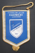 FK RADNICKI LUKAVAC, BOSNIA FOOTBALL CLUB, CALCIO OLD PENNANT, SPORTS FLAG - Bekleidung, Souvenirs Und Sonstige