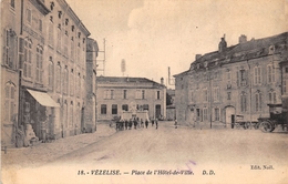 54- VEZELISE- PLACE DE L'HÔTEL DE VILLE - Vezelise