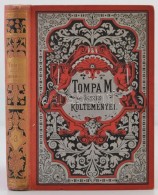 Tompa Mihály öszes Költeményei. III. Kötet. Bp., 1870, Méhner Vilmos.... - Unclassified