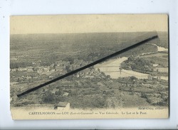 CPA Abîmée - Castelmoron Sur Lot - (Lot Et Garonne ) - Vue Générale - Le Lot Et Le Pont - Castelmoron