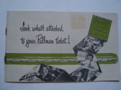 LOOK WHAT'S ATTACHED TO YOUR PULLMAN TICKET! TRAIN PULLMAN - USA 1950 APROX. 20 PAGES. - Railway