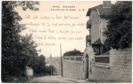 95 ERAGNY - La Côte De La Gare  (Recto/Verso) - Eragny