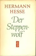 Hermann Kesse : Der Steppenwolf Aufbau-Verlag Berlin 1963 - German Authors