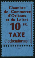 Neuf Sans Charnière N° 2 + 3, La Paire Chambre De Commerce D'Orléans, T.B. Signés Calves - Autres & Non Classés