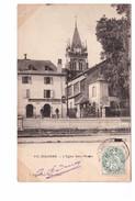 65 Vic Sur Bigorre Eglise Saint Martin Commerce Bijouterie Horlogerie Pouey Fauries  Successeur Edit Tapie Cachet 1903 - Vic Sur Bigorre