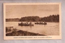 CPA - Missions D'Extrême-Nord Canadien -  (Canada) - Série VI. Les Sauvagesses En Canot D'écorce - Autres & Non Classés