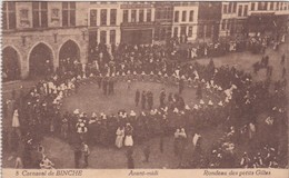 BINCHE-CARNAVAL-RONDEAU DES PETITS GILLES-EDIT.F.BOURGEOIS ET FILS-ENVOYEE-1923-TRES RARE-VOYEZ LES 2 SCANS-TOP ! ! ! - Binche