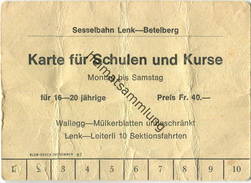 Schweiz - Sesselbahn Lenk-Betelberg - Karte Für Schulen Und Kurse 1968 - Europe