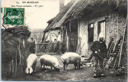 FOLKORE --  MORVAN -- Une Ferme Ancienne - Sonstige & Ohne Zuordnung