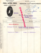 44 -NANTES-FACTURE AGENCES J. P HUTCHINSON- PNEU SUPER INDIA- 79 QUAI FOSSE- A M. MOURGUES 30 RUE MATABIAU TOULOUSE - Automobilismo