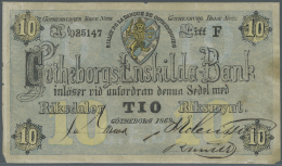 Sweden / Schweden: 10 Kroner 1868 P. NL, Götheborgs Enskilda Bank, Issued Note With Signatures, Used With Creases I - Svezia