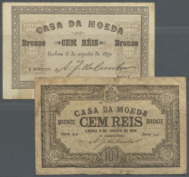 Portugal: Set Of 2 Notes Containing 100 Reis 1891 P. 88 (VF- To F+) And 100 Reis 1891 P. 89 (F-), Nice Set. (2 Pcs) - Portugal