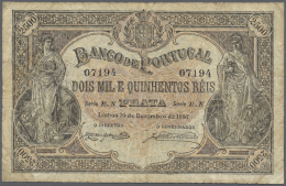 Portugal: 2500 Reis 1897 P. 74, Very Rare Issue, Folded, A Bit Stained Paper, One Very Small Hole In Center, Overall Nic - Portogallo